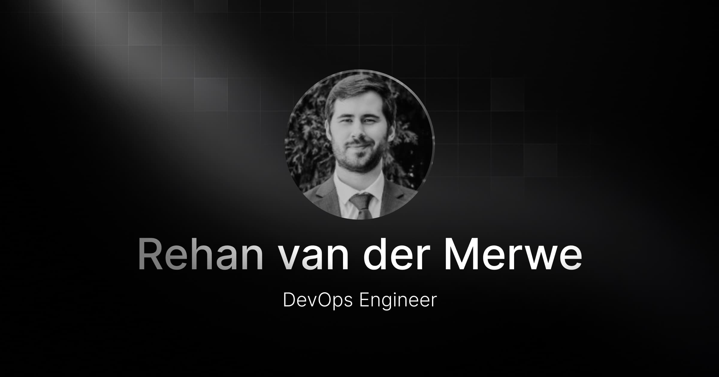 Welcoming Rehan van der Merwe, our new Devops Engineer